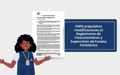 ONPE prepublica modificaciones al Reglamento de Financiamiento y Supervisión de Fondos Partidarios